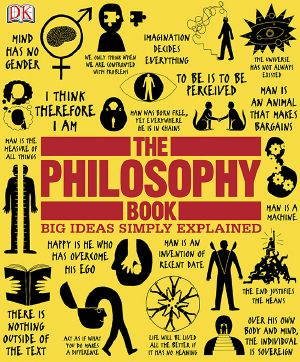 [Big Ideas Simply Explained 01] • The Philosophy Book